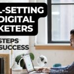 Goal-Setting for Digital Marketer: Key Steps for Success